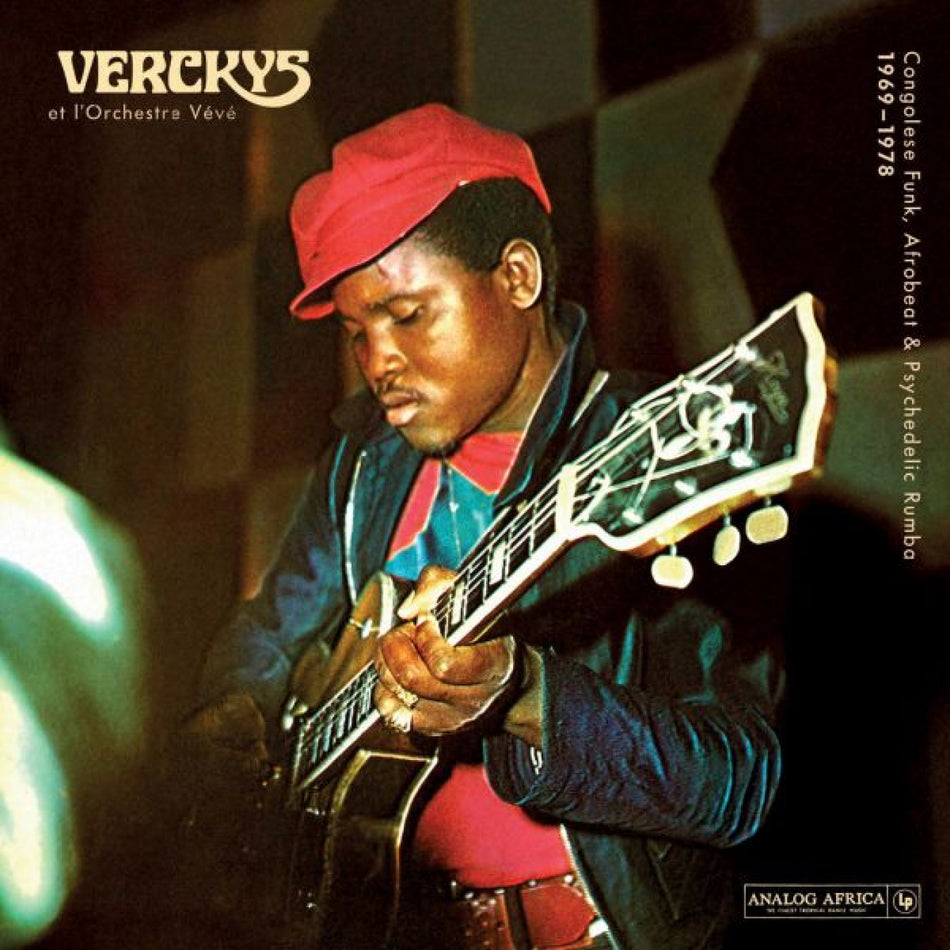 Verckys & L'Orchestre Veve, Congolese Funk, Afrobeat and Psychedelic Rumba 1969 - 1978