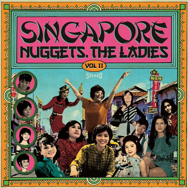 Singapore Nuggets. The Ladies: Vol. 2