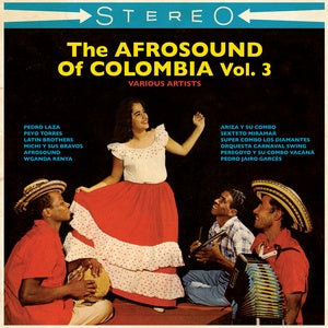 The Afrosound Of Colombia Vol. 3